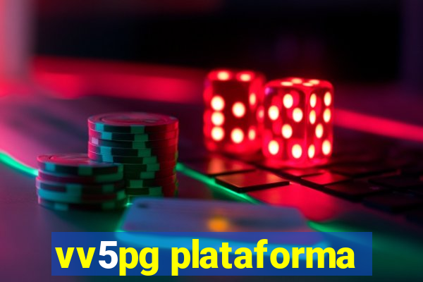 vv5pg plataforma